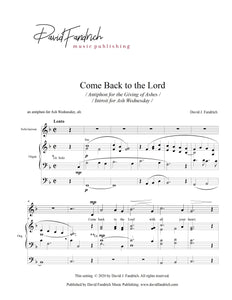 Come Back to the Lord: medium vocal solo/unison anthem