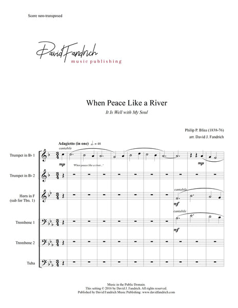 When Peace Like a River (It Is Well with My Soul): brass quartet or quintet