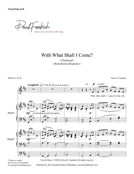 With What Shall I Come: medium vocal solo/unison anthem